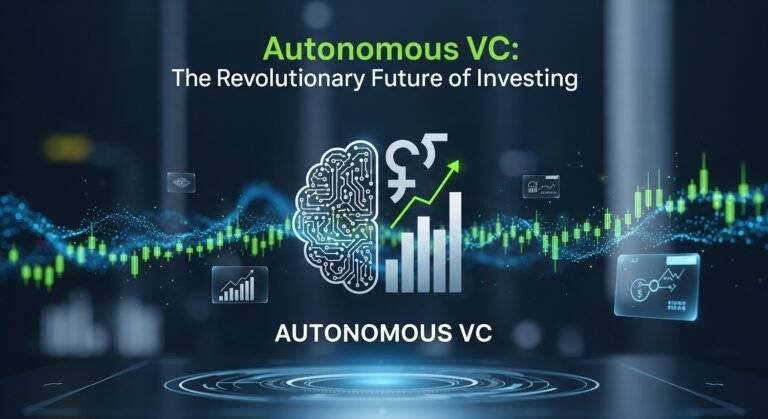 Autonomous VC: The Revolutionary Future of Investing
