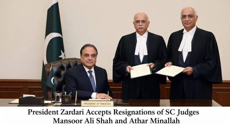 President Zardari Approves Resignations of SC Judges Shah and Minallah