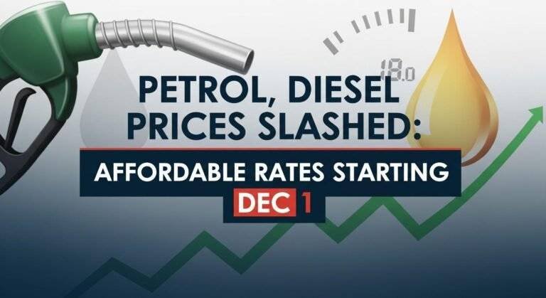 Petrol, Diesel Prices Slashed: Affordable Rates Starting Dec 1