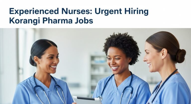 Experienced Nurses: Urgent Hiring Korangi Pharma Jobs