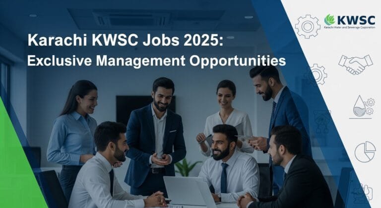 Karachi KWSC Jobs 2025: Exclusive Management Opportunities