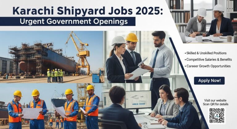 Karachi Shipyard Jobs 2025: Urgent Government Openings