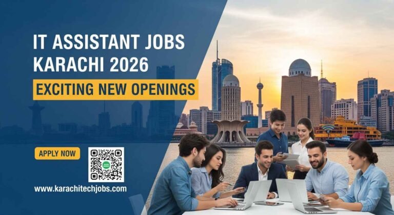 IT Assistant Jobs Karachi 2026: Exciting New Openings