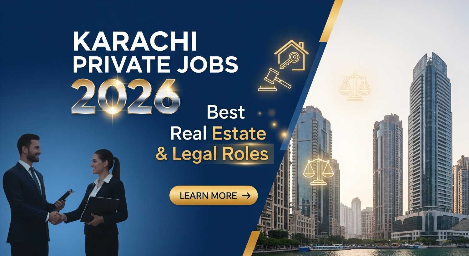 Karachi Private Jobs 2026: Best Real Estate & Legal Roles