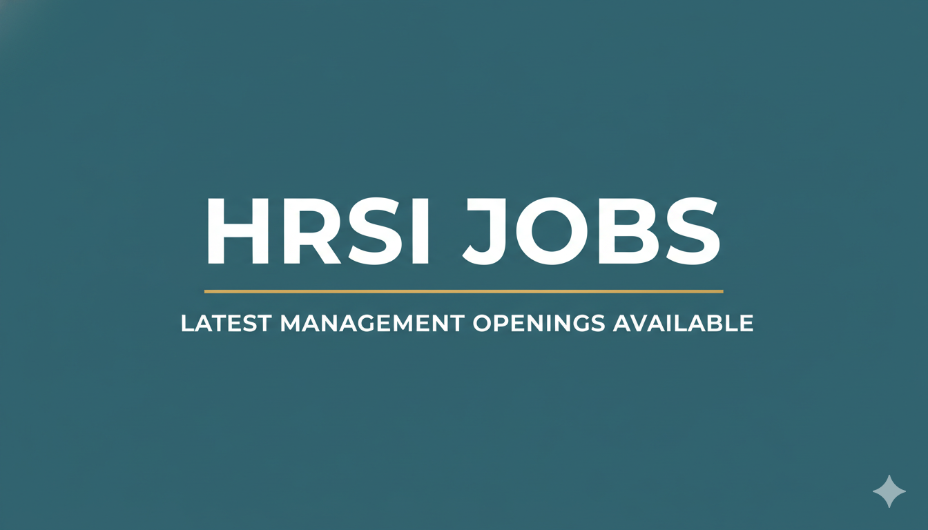 HRSI Jobs Latest Management Openings Available