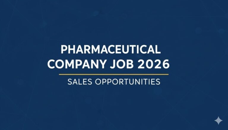 Pharmaceutical Company Job 2026 Sales Opportunities