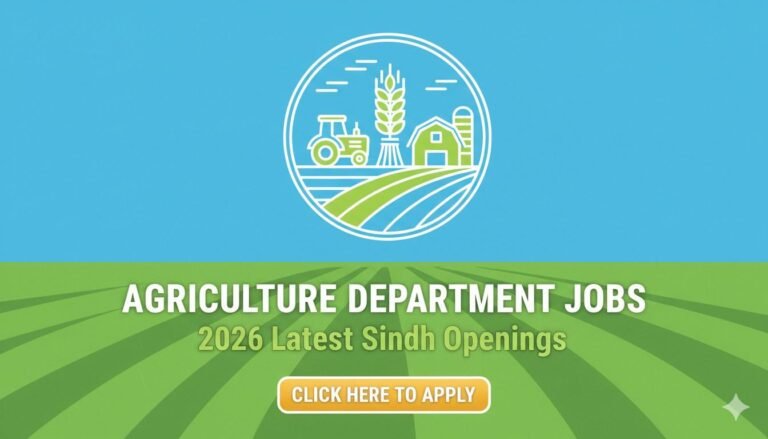 Agriculture Department Jobs 2026 Latest Sindh Openings