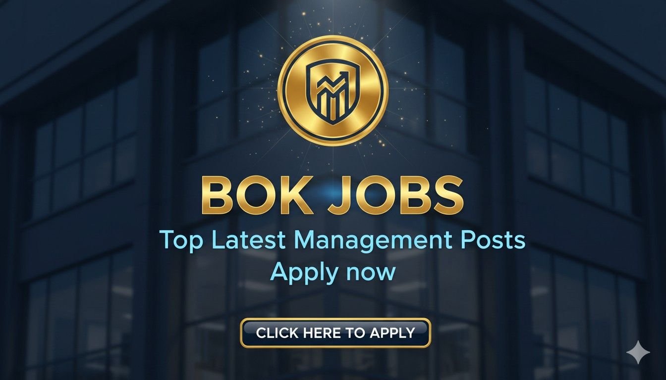 BOK Jobs Top Latest Management Posts Apply now