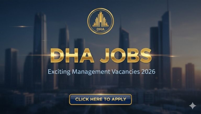 DHA Jobs Exciting Management Vacancies 2026