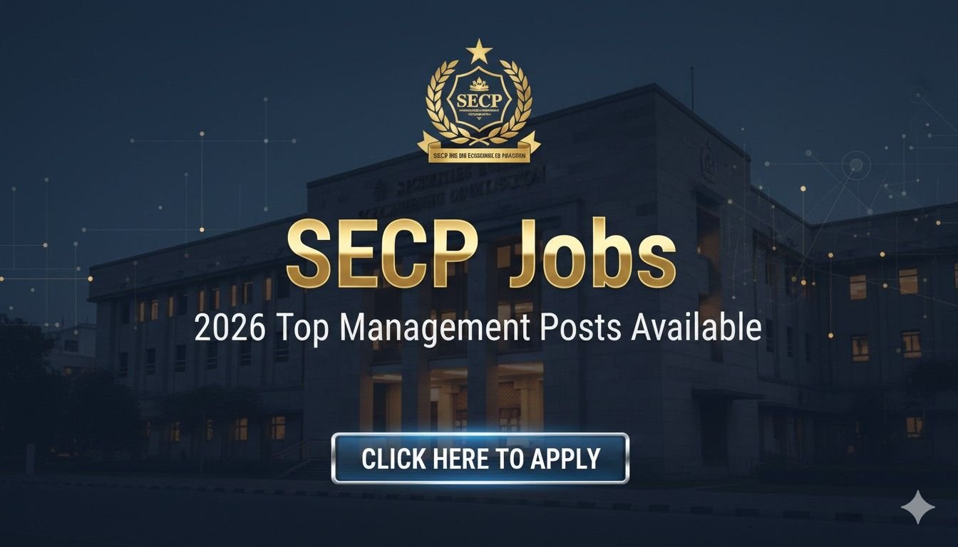 SECP Jobs 2026 Top Management Posts Available Apply now