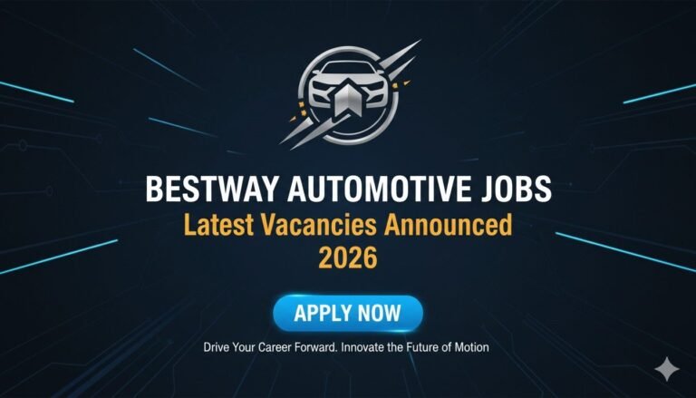 Bestway Automotive Jobs 2026 Latest Vacancies Announced