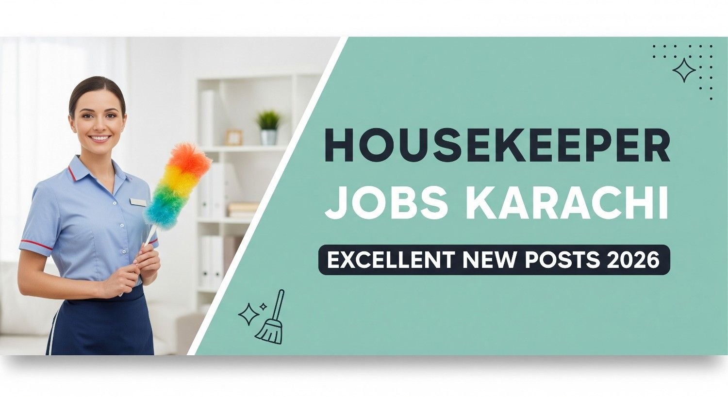 Housekeeper Jobs Karachi: Excellent New Posts 2026