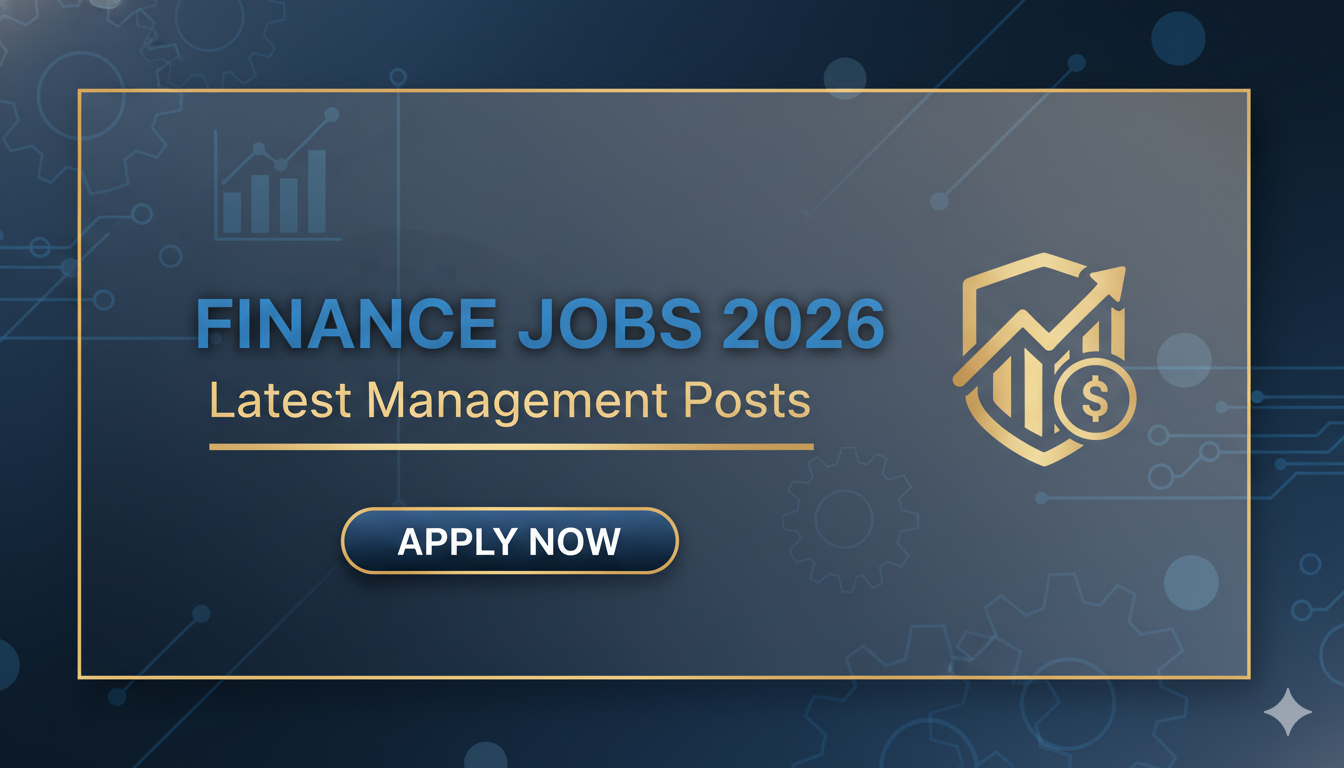 Finance Jobs 2026 Latest Management Posts