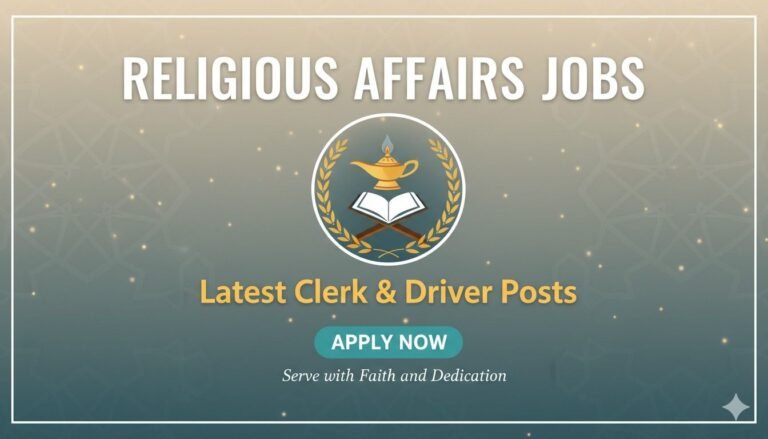 Religious Affairs Jobs Latest Clerk & Driver Posts