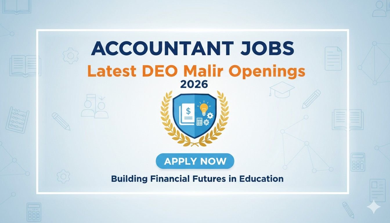 Accountant Jobs 2026 Latest DEO Malir Openings