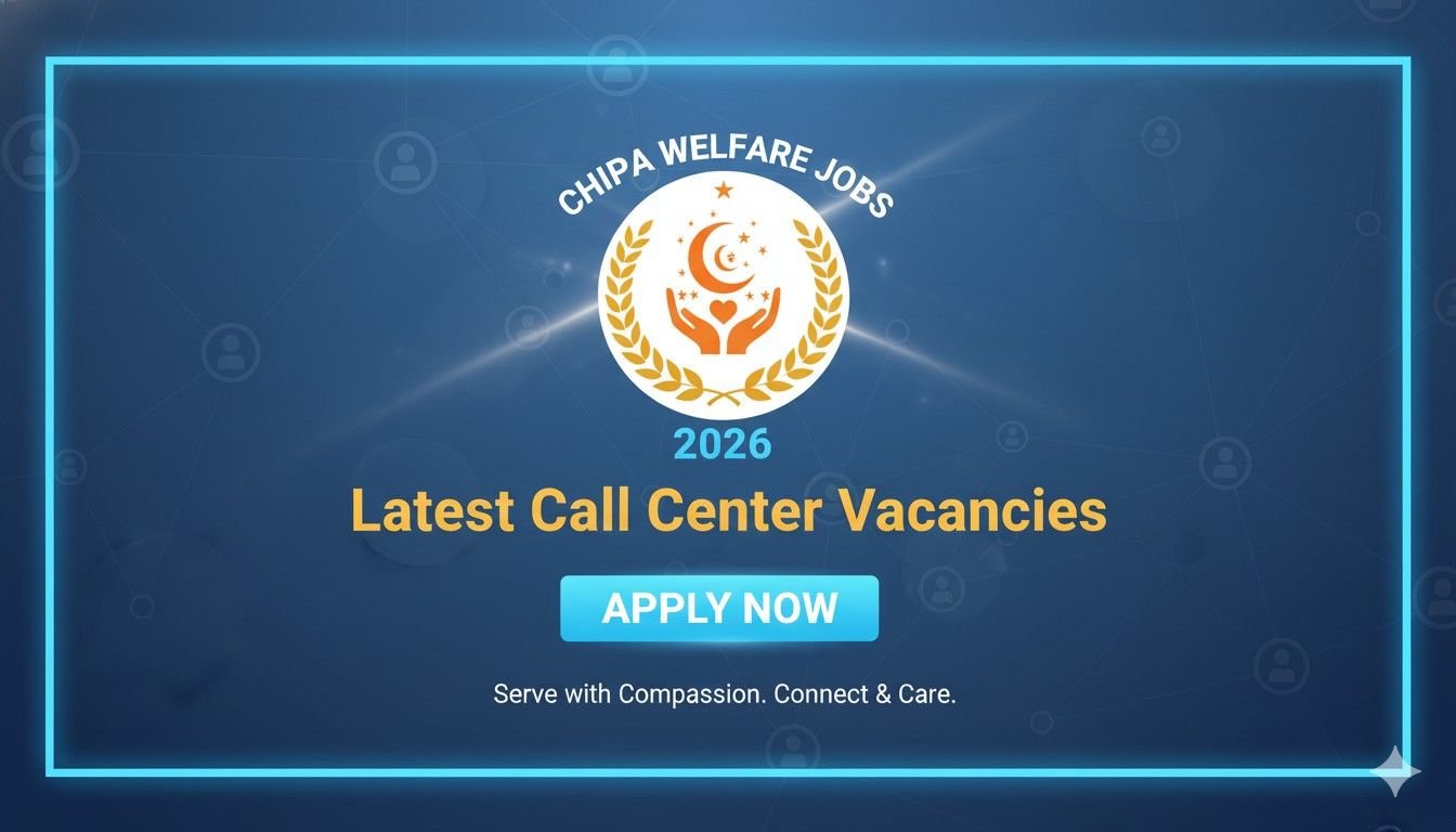 Chhipa Welfare Jobs 2026 Latest Call Center Vacancies