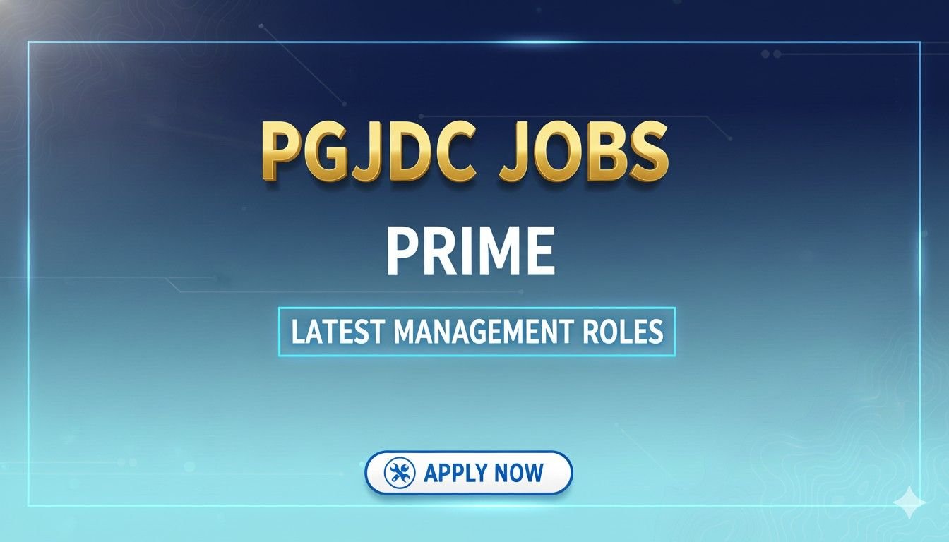 PGJDC Jobs Prime Latest Management Roles