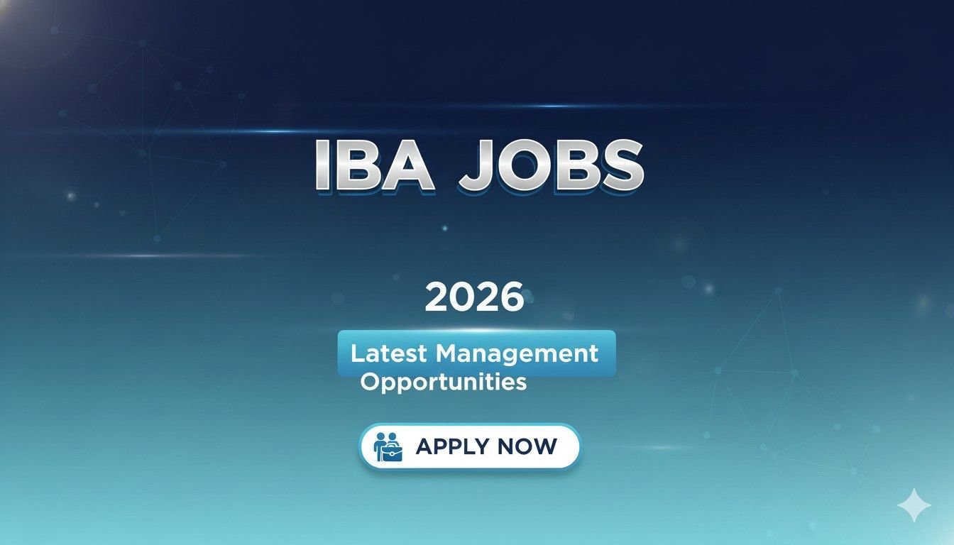 IBA Jobs 2026 Latest Management Opportunities