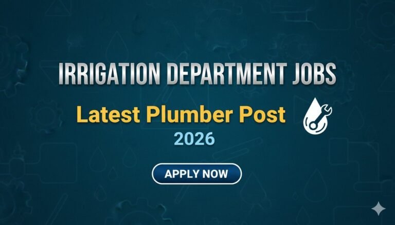 Irrigation Department Jobs 2026 Latest Plumber Post