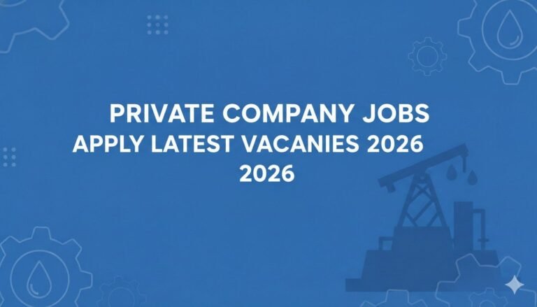 Private Company Jobs Apply Latest Vacancies 2026