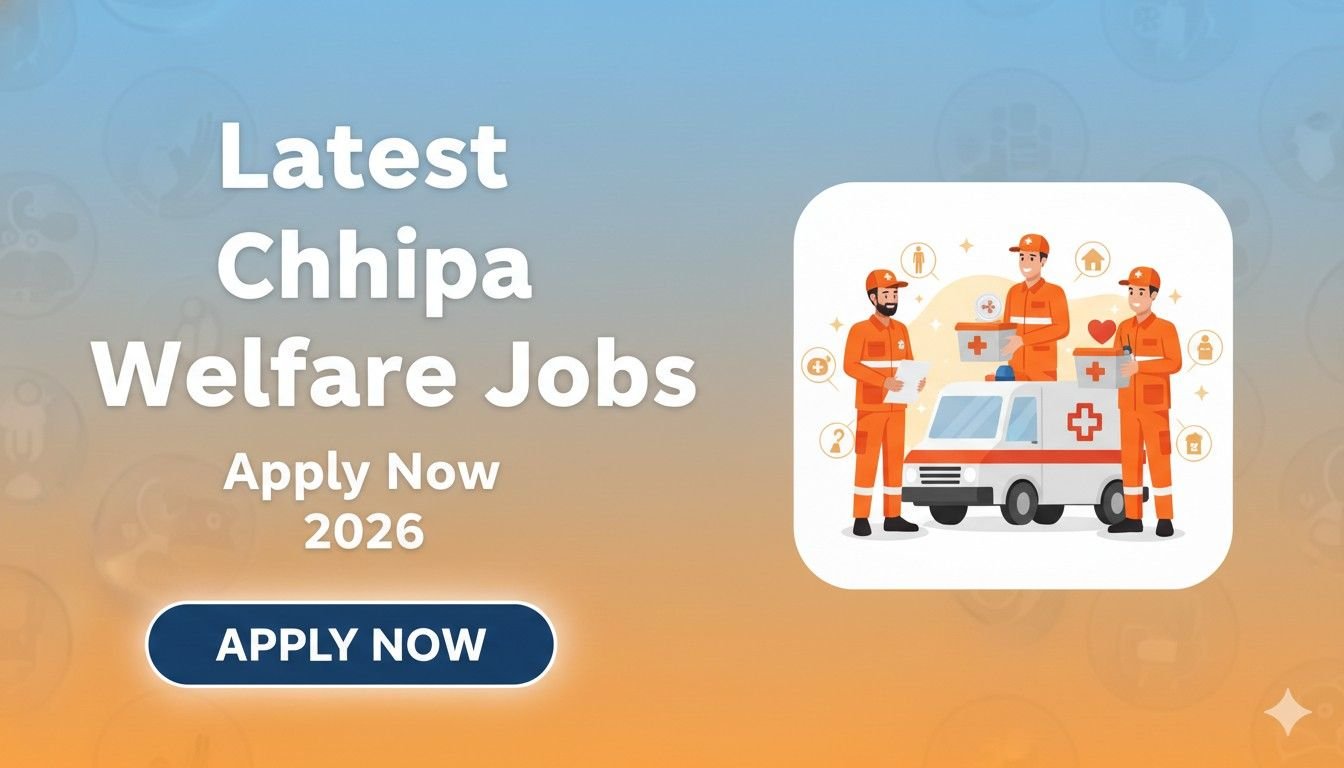 Latest Chhipa Jobs Apply Now 2026