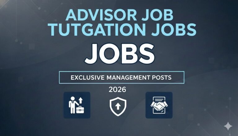 Advisor Job Exclusive Management Posts