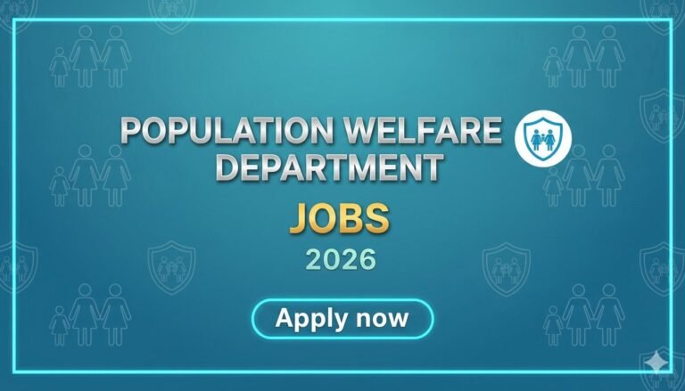 Population Welfare Department Jobs 2026 apply now
