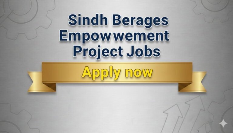 Sindh Berages Empowerment Project Jobs Apply now