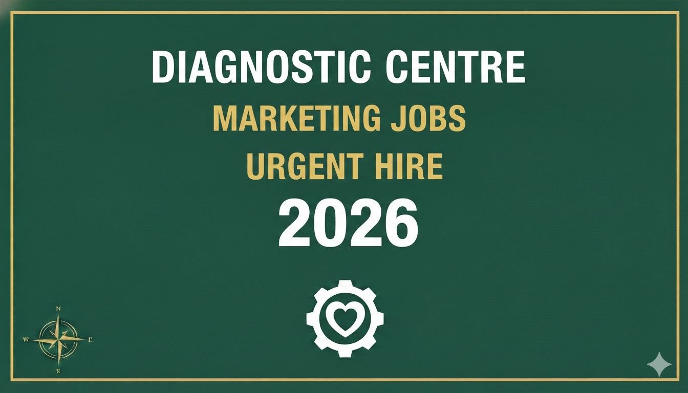 Diagnostic Centre Marketing Jobs Urgent Hire