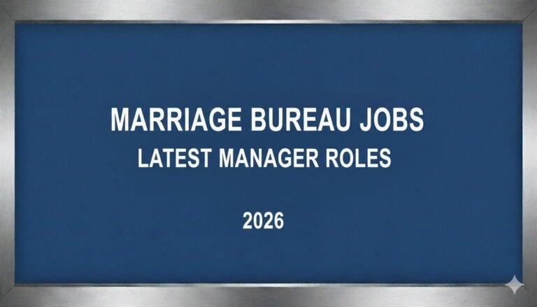 Marriage Bureau Jobs Latest Manager Roles 2026