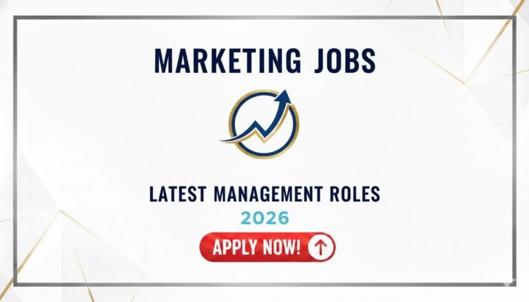 Marketing Jobs Latest Management Roles 2026
