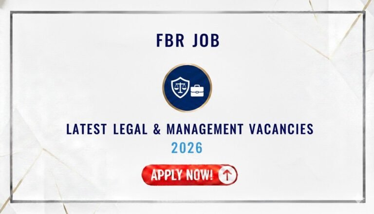FBR Job Latest Legal & Management Vacancies 2026
