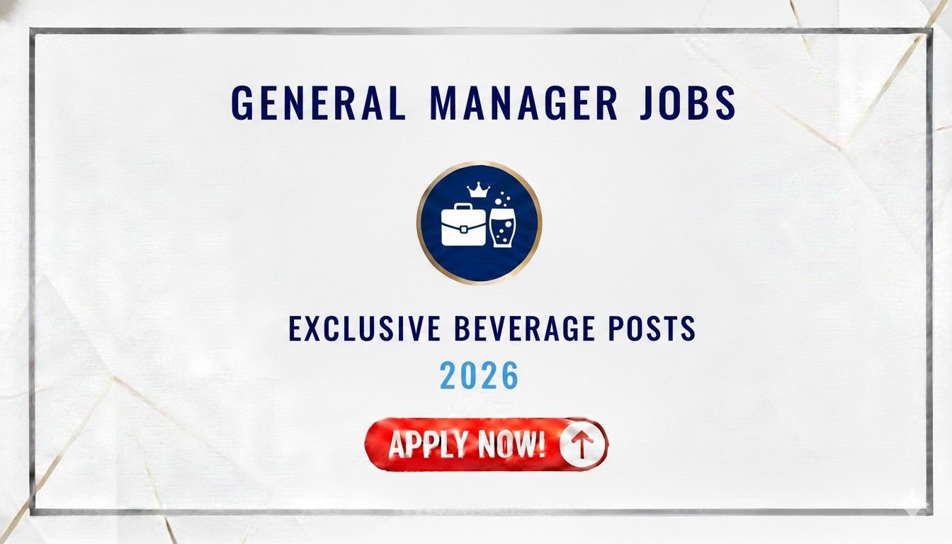 General Manager Jobs Exclusive Beverage Posts 2026