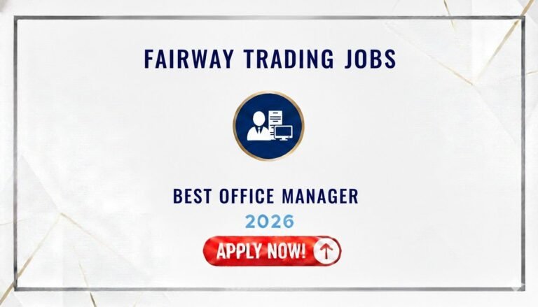 Fairway Trading Jobs Best Office Manager 2026