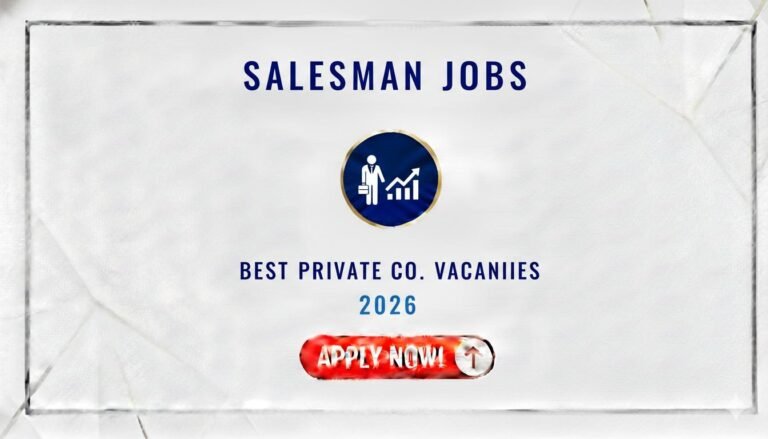 Salesman Jobs Best Private Co. Vacancies Latest