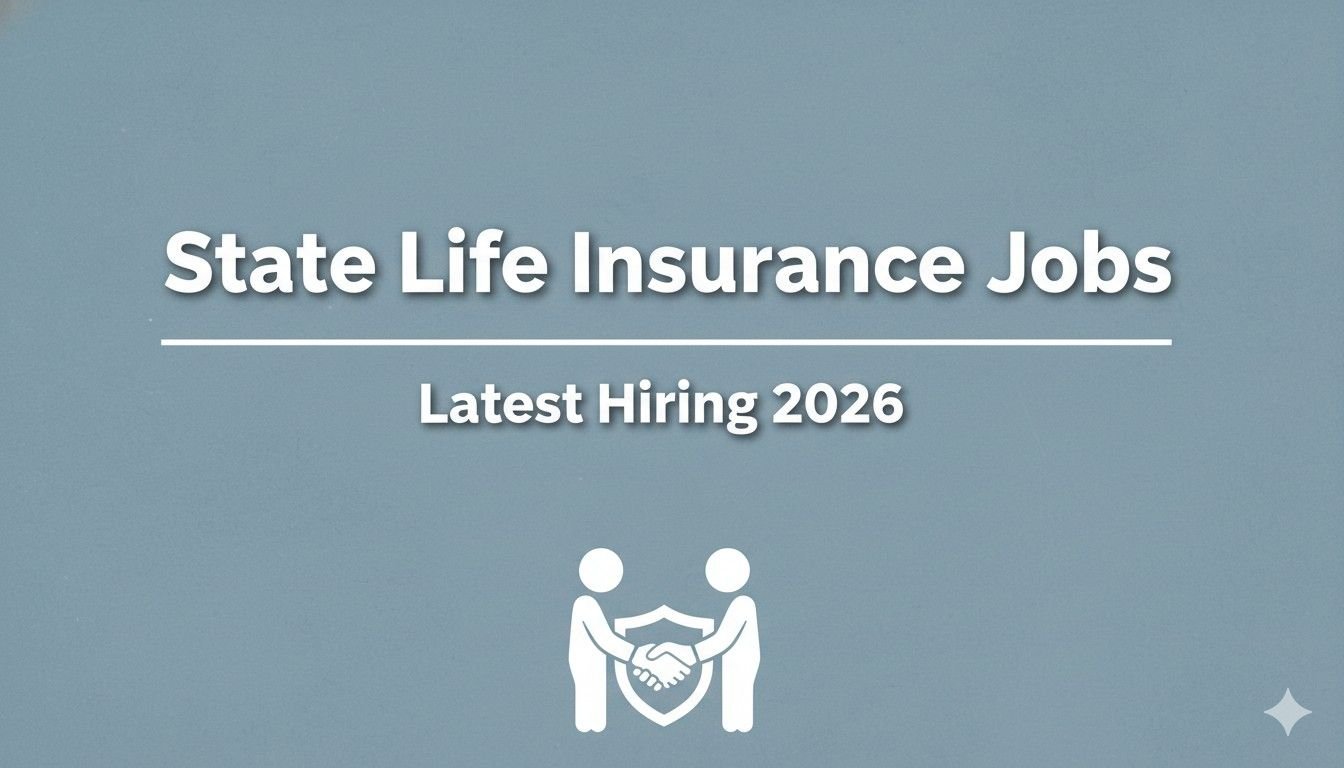 State Life Insurance Jobs Latest Hiring 2026