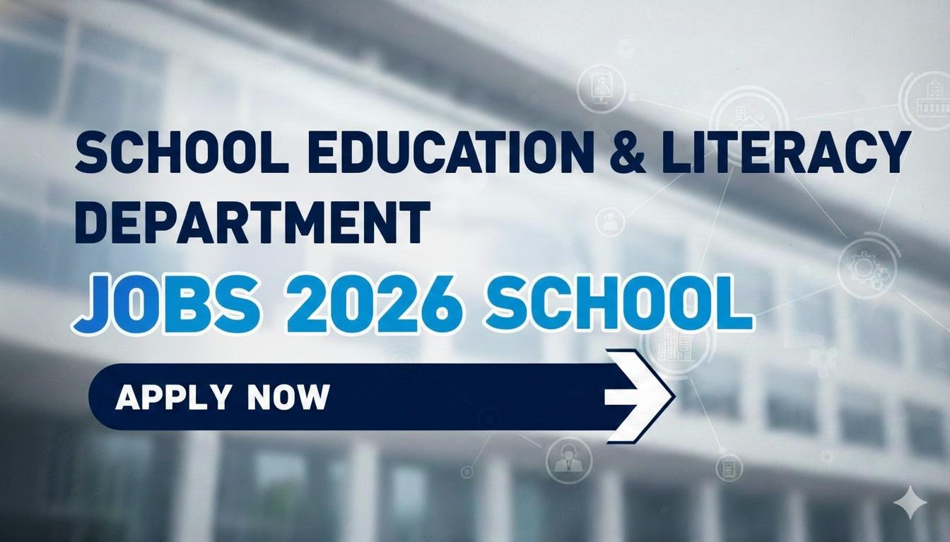 School Education & Literacy Department Jobs School Apply now