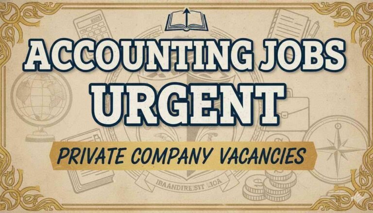 Accounting Jobs Urgent Private Company Vacancies