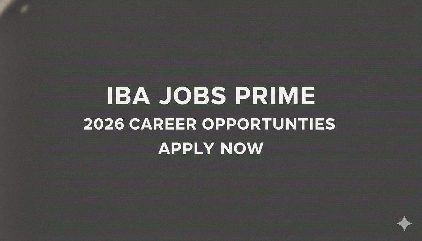 IBA Jobs Prime 2026 Career Opportunities