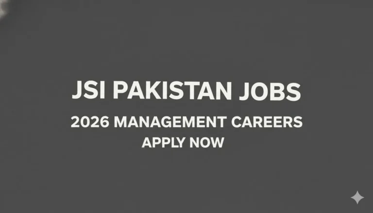 JSI Pakistan Jobs 2026 Management Careers Apply now