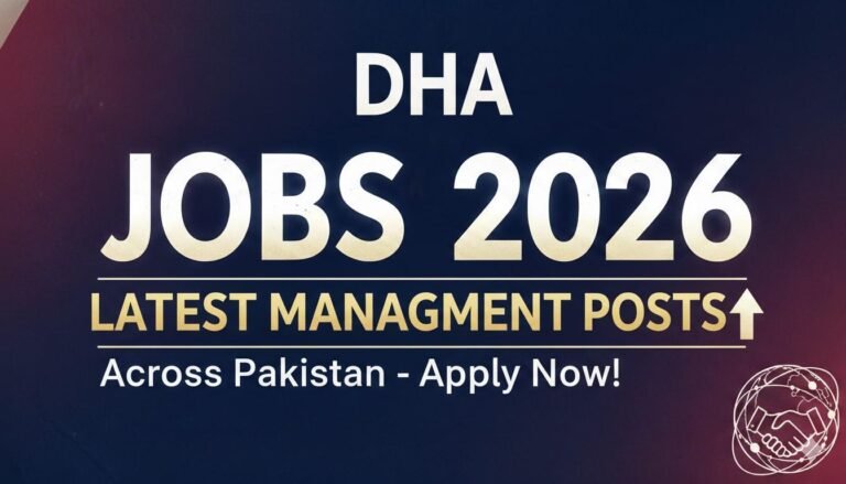 DHA Jobs 2026 Latest Management Posts Apply Now