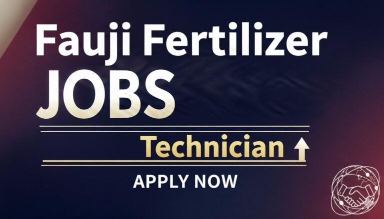 Fauji Fertilizer Jobs Technician Apply now