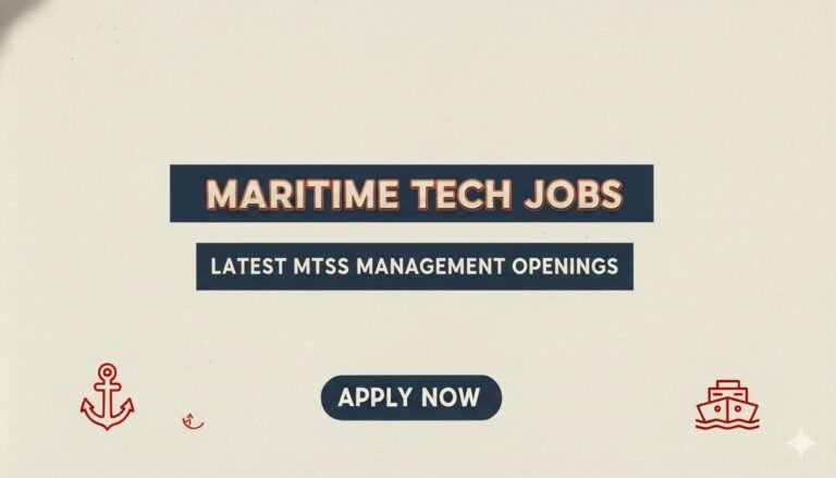 Maritime Tech Jobs Latest MTSS Management Openings