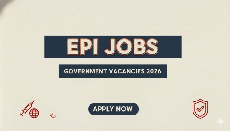 EPI Jobs Government Vacancies 2026 apply now