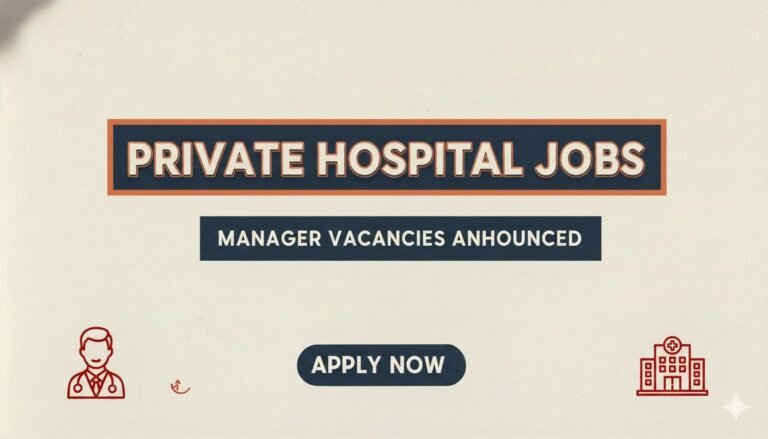 Private Hospital Jobs Manager Vacancies Announced