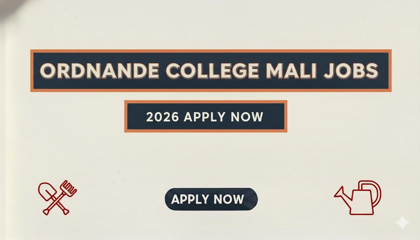 Ordnance College Mali Jobs 2026 Apply Now