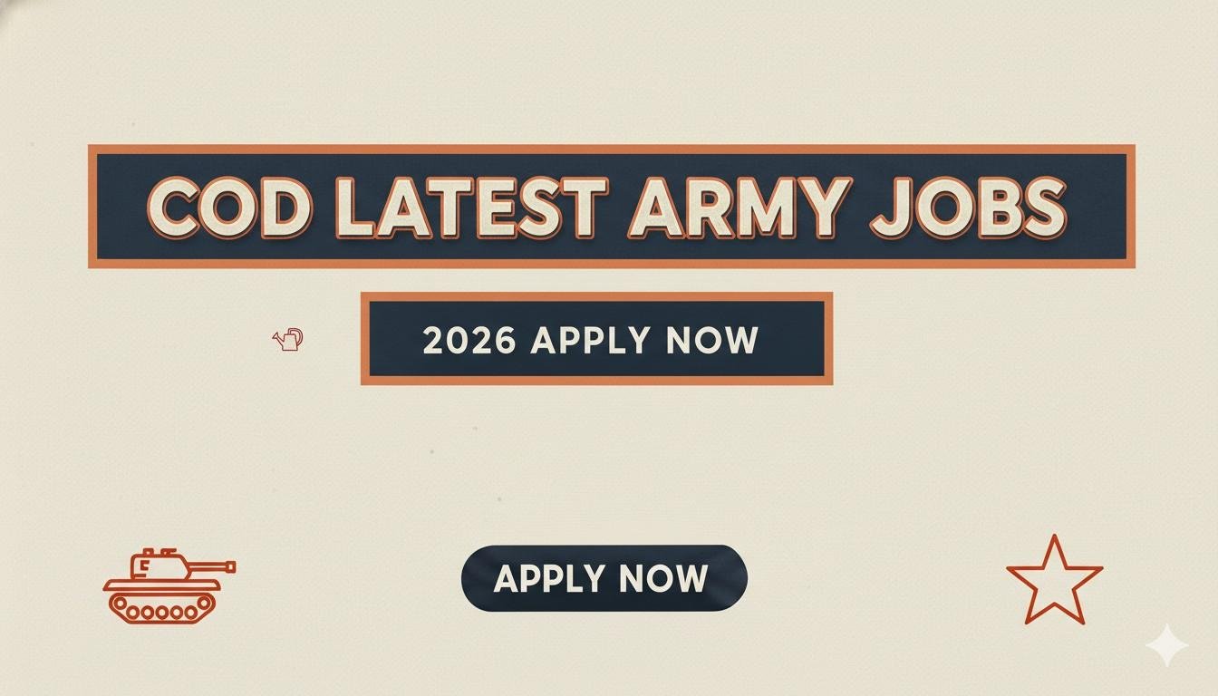 COD Latest Army Jobs Apply Now