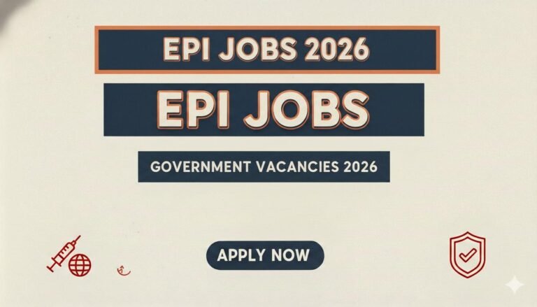 EPI Jobs 2026 Government Vacancies apply now
