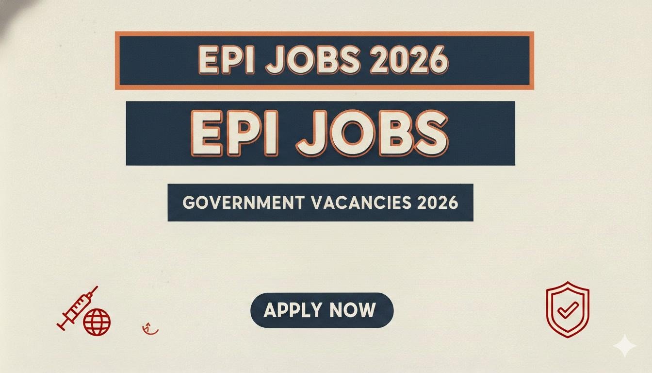 EPI Jobs 2026 Government Vacancies apply now