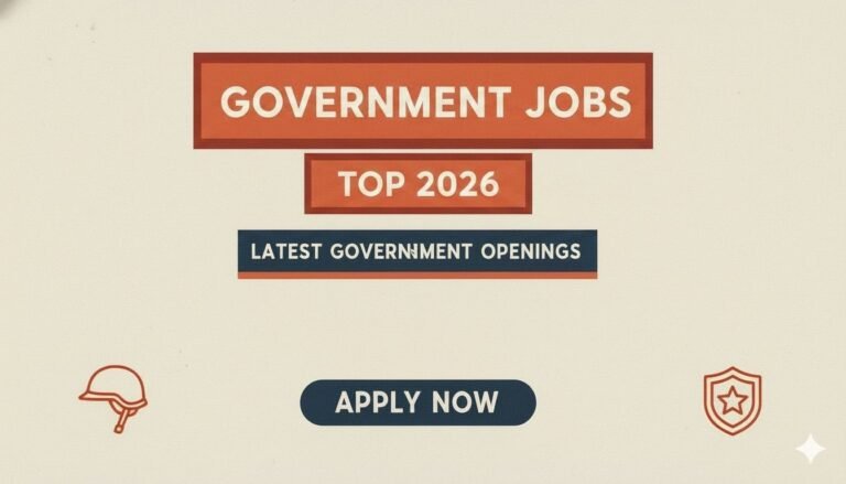Government Jobs Top 2026 Latest Vacancies